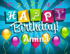Happy Birthday Amina 300x231 صور ِاسم امينة مزخرف انجليزى , معنى اسم امينة و شعر و غلاف و رمزيات