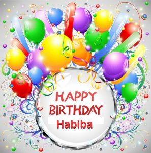 Happy Birthday Habiba 297x300 صور ِاسم حبيبة مزخرف انجليزى , معنى اسم حبيبة و شعر و غلاف و رمزيات