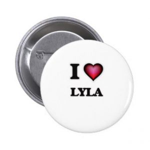 i love lyla 2 inch round button r85af2da441424091998c4873c4fdd8f7 x7j3i 8byvr 324 300x300 افتراضي بالصور اسم ليلى عربي و انجليزي مزخرف , معنى اسم ليلى وشعر وغلاف ورمزيات