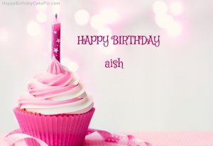 happy birthday cupcake candle pink picture for aish 300x207 بالصور اسم عايش عربي و انجليزي مزخرف , معنى اسم عايش وشعر وغلاف ورمزيات