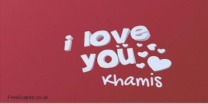 i love you khamis 300x150 صور ِاسم خميس مزخرف انجليزى , معنى اسم خميس و شعر و غلاف و رمزيات